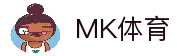 MK体育-官方首页-MKSports